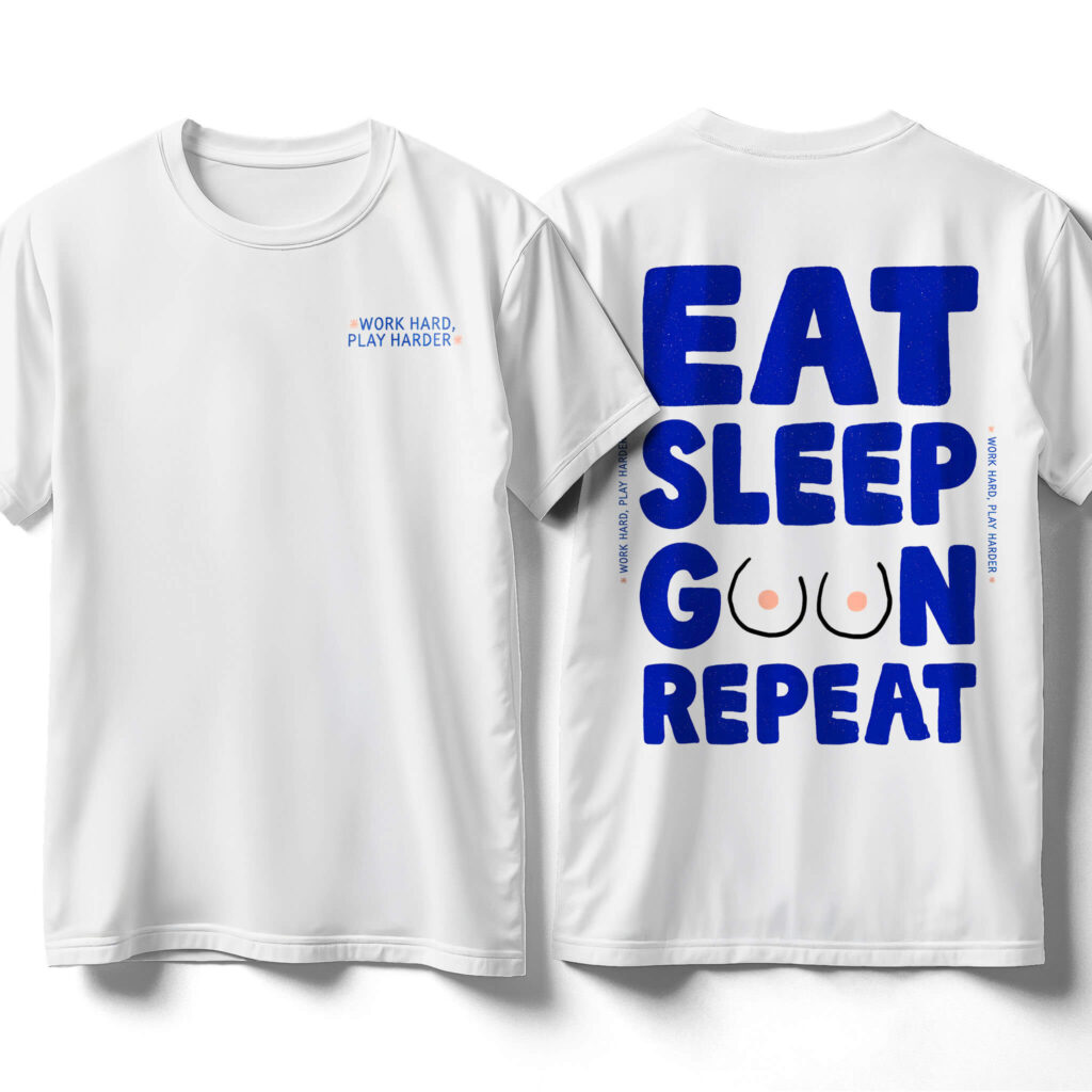 eat-sleep-goon-repeat-shirt-front-back-white-shirt-boobs-illustration