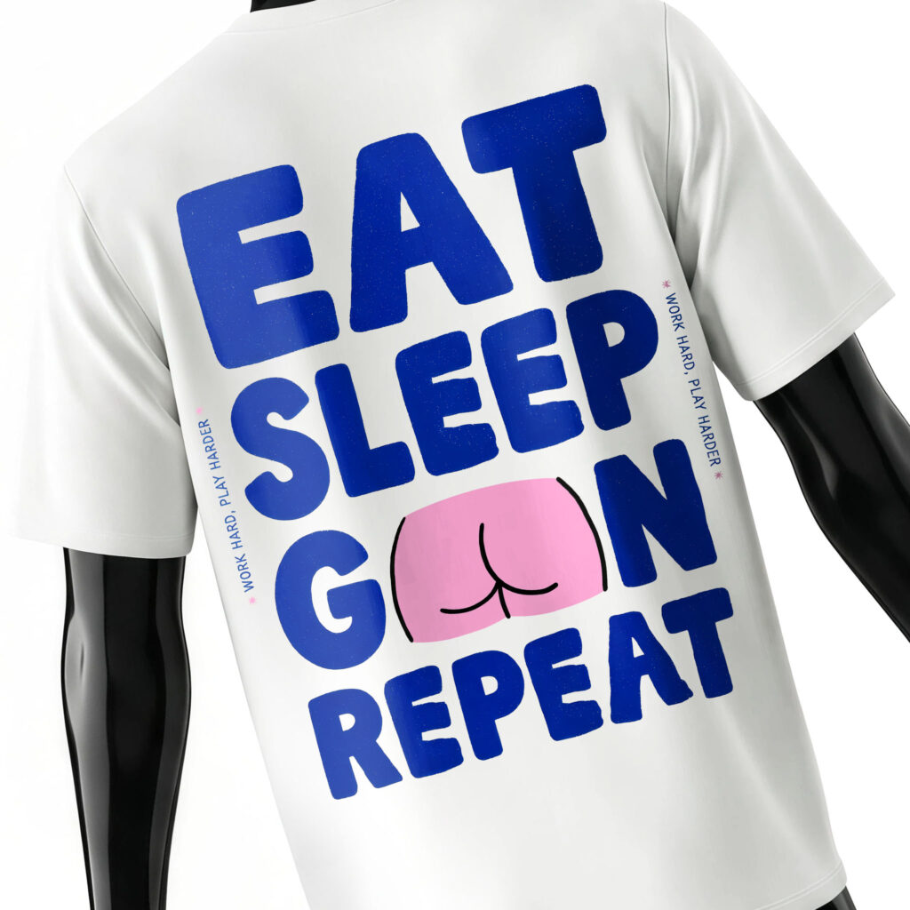 eat-sleep-goon-repeat-tee-shirt-back-white-detail-design-ass-illustration