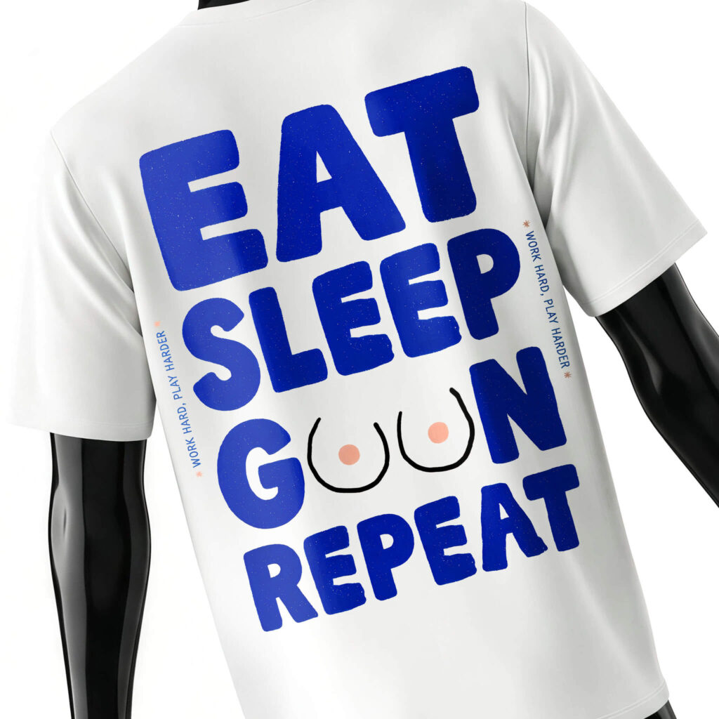 eat-sleep-goon-repeat-tee-shirt-back-white-detail-design-boobs-illustration